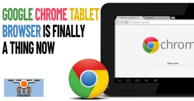 Google Chrome Tablet Browser