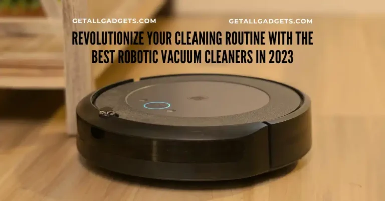 Best Robotic Vacuum