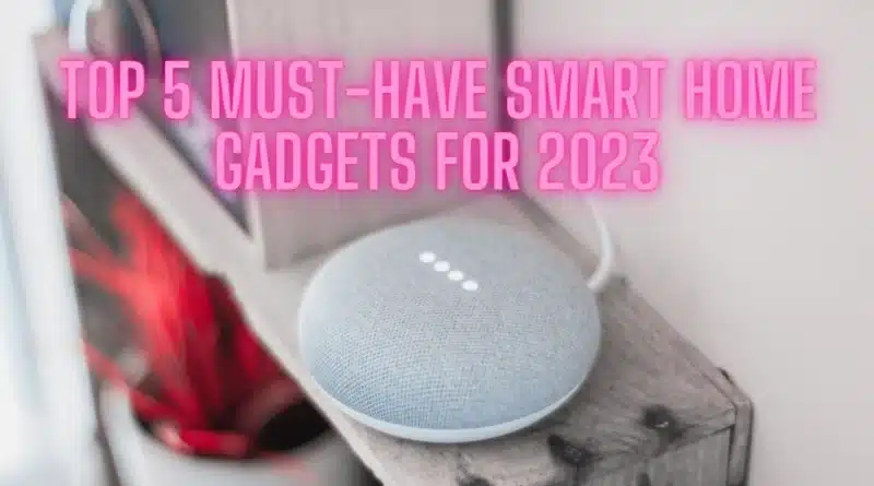 Best smart Gadgets
